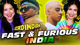Fast and Furious India REACTION! Jordindian | CineDesi