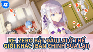 Re: Zero Bắt đầu lại ở Thế giới khác (Bản chỉnh sửa lại)Các cảnh phim kinh điển（Phần II)_4