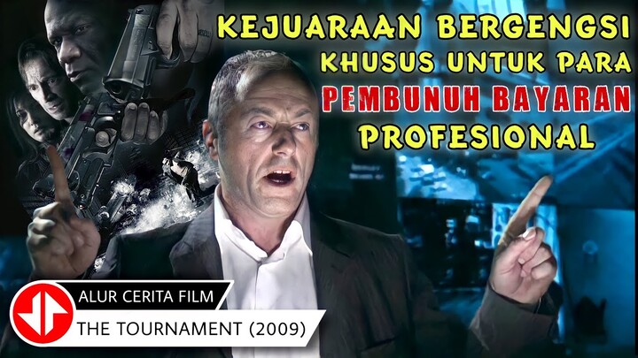 KEJUARAAN BERGENGSI PARA PEMBUNUH BAYARAN TERHEBAT DI DUNIA 🔴 Alur Cerita Film THE TOURNAMENT (2009)