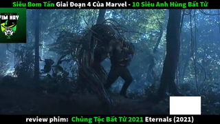 REVIEW PHIM : Chủng tộc bất tử (p4) #rvphimsieuanhhung