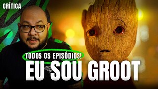 EU SOU GROOT: Todos episódios comentados | Crítica - Análise