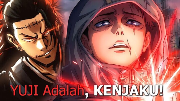 YUJI ITADORI ADALAH KENJAKU?! Bukan Manusia Lagi, Ini Awal Bencana Jujutsu Kaisen Modulo