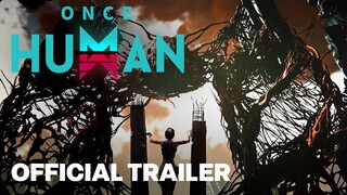 Once Human Official Release Trailer | Summer Game Fest 2024