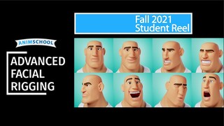 AnimSchool Advanced Facial Rigging - Fall 2021 Student Reel