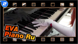 [EVA | The Movie] Satu Ciuman Terakhir - Piano Ru (versi lengkap)_2