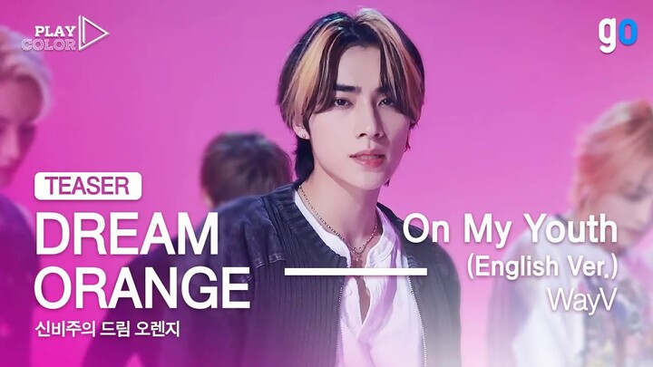 【WayV】231101 GENIE MUSIC cập nhật teaser On My Youth