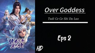 Over Goddess Eps 2 Sub indo (HD)