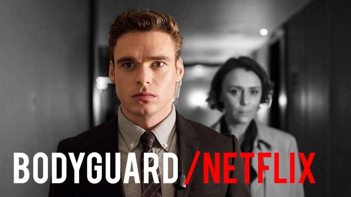 Bodyguard  Netflix  Trailer