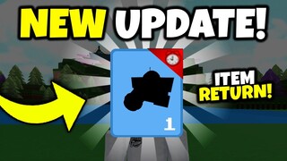 *NEW* UPDATE ITEM RETURN!! | Build a boat for Treasure ROBLOX