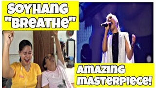 SOHYANG - " BREATHE " || AMAZING MASTERPIECE!😲💯 ||REACTION||Filipino Couple React