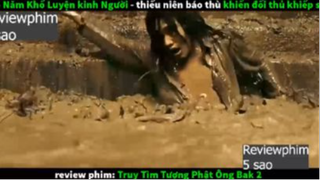 tìm ra tượng phật p1 #reviewphim5sao