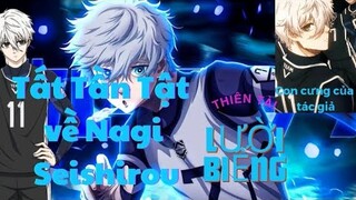 Blue Lock|Tất Tần Tật Về Nagi Seishirou - Thiên tài Lười Biếng|Hồ Sơ Nhân Vật #1|GSANIME.