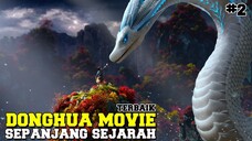 Donghua Movie terbaik dengan mc Overpower part 2❤️🔥