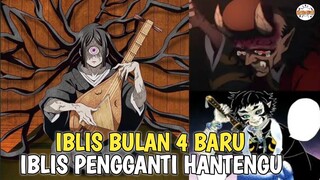 KEMUNCULAN IBLIS BULAN ATAS 4 PENGGANTI HANTENGU - DEMON SLAYER S4