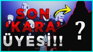 Kara'nın BİLİNMEYEN Üyesi? | SON KARA ÜYESİ KİM? - Boruto Teori