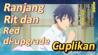 Cuplikan | Ranjang Rit dan Red di-upgrade