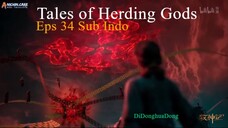 Tales of Herding Gods Eps 34 Sub Indo