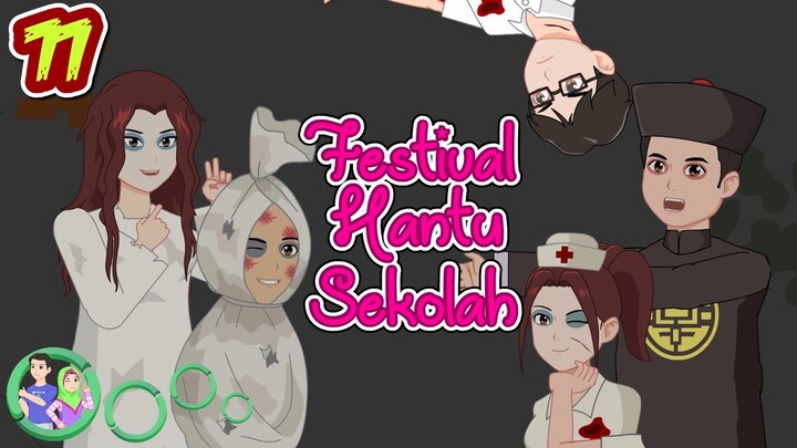 Festival Hantu Sekolah - Ketemu Hantu Beneran - Jamal Laeli Remaja - Dolant Kreatif