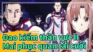 [Đao kiếm thần vực II] Cảnh mai phục quan tài cười_A