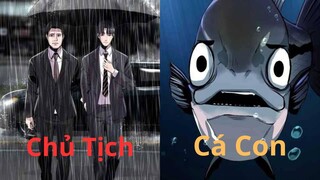 Chủ Tịch Bị Hả.m Hại Phải Chuyển Sinh Thành Cá Vược-Review Truyện Tranh manhwa