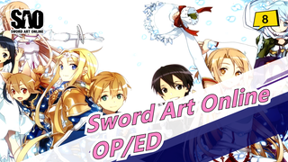[Sword Art Online] [Compilation] OP/ED/Character's Song (Updating)_H
