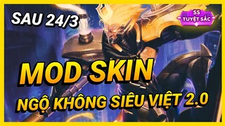 Hướng Dẫn Mod Skin Ngộ Không Siêu Việt 2.0 Sau 24/3 Mới Nhất Mùa 21 Full Hiệu Ứng | Yugi Gaming