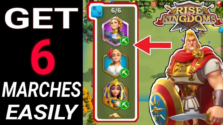 Rise of kingdoms - how to get 6 marches faster