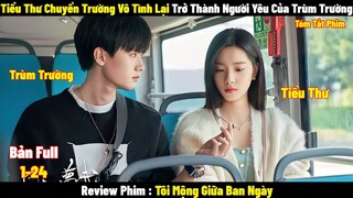 Review Phim Tôi Mộng Giữa Ban Ngày | Full 1-24 | Tóm Tắt Phim You Are Desire | Review Phim Hay