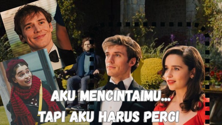 cinta vs hidup ( me before you)
