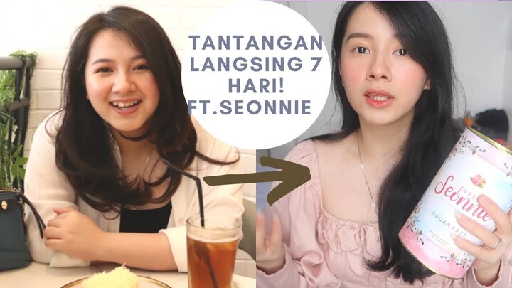 7 TANTANGAN LANGSING SELAMA 7HARI DENGAN SEONNIE COLLAGEN!
