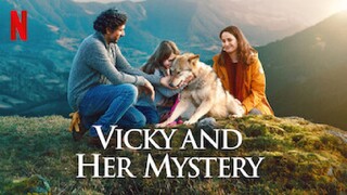 Vicky And Her Mystery (2021)