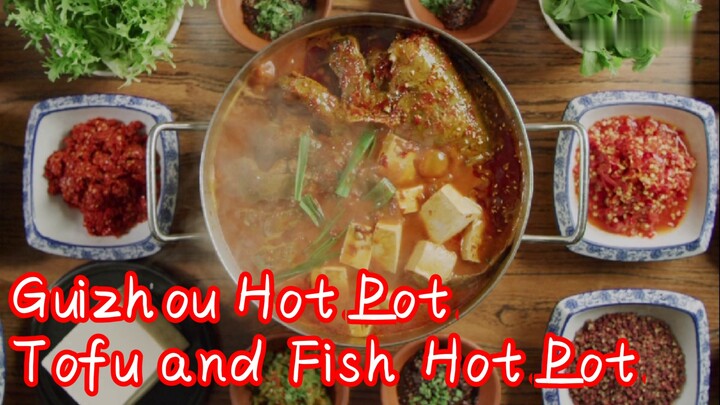 Guizhou Hot Pot—Tofu and Fish Hot Pot