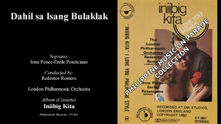 Dahil sa Isang Bulaklak - Irma Potenciano and London Philharmonic Orchestra