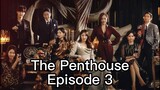The Penthouse S2E3