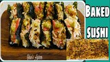 Baked Sushi | How to make Baked Sushi | Ghie’s Apron