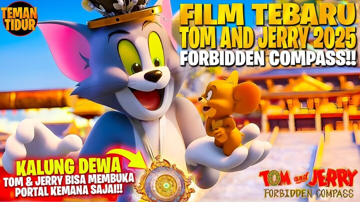 FILM TERBARU TOM & JERRY 2025‼️