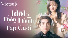 Idol Thần Thánh (The Heavenly Idol 2023) - Tập 12 (Tập Cuối) | Vietsub