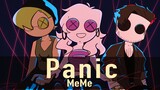 Panic MeMe || เกมแฟนของคุณ