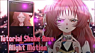 Tutorial Smooth Shake Amv Daddy Style || Alight Motion