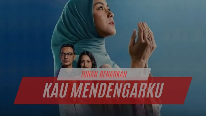 TUHAN BENARKAH KAU MENDENGARKU (2026) - FILM INDONESIA TERBARU