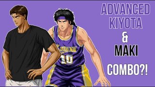 SLAM DUNK MOBILE - MAKI & ADVANCED KIYOTA COMBO?!