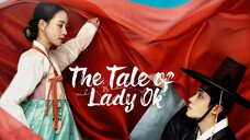 The Tale of Lady Ok-Episode 1(Eng Sub)