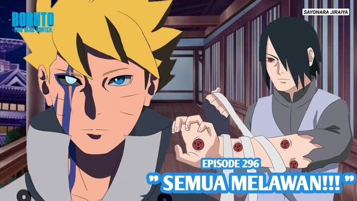 Boruto Episode 296 Subtitle Indonesia Terbaru - Boruto Two Blue Vortex 12 Part 242 Semua Melawan