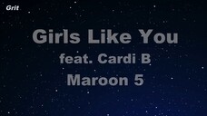 Girls Like You feat Cardi B Maroon 5 Karaoke With Guide Melody