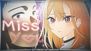 Miss You too - My dress up darling [AMV/EDIT ]