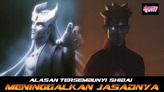 ALASAN TERSEMBUNYI SHIBAI MENINGGALKAN JASADNYA