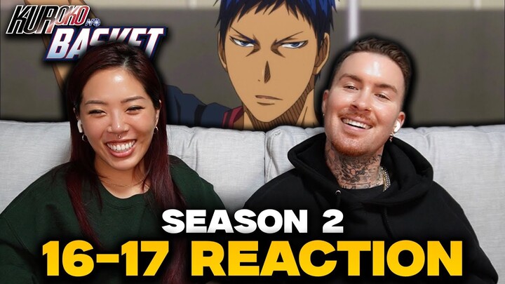 THIS IS GETTING WILD! | Kuroko No Basket Season 2 Ep 16-17 Reaction