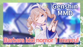 [Genshin, MMD] Barbara idol nomor 1 muncul