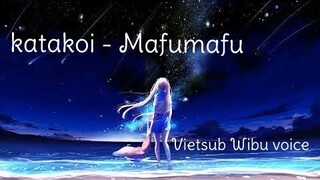 Katakoi - Mafumafu | 片恋 - まふまふ | Vietsub, rom, ENG|