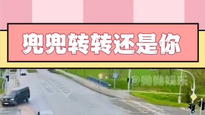 "After going in circles, I still decided to crash into you."